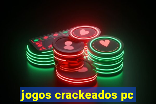 jogos crackeados pc